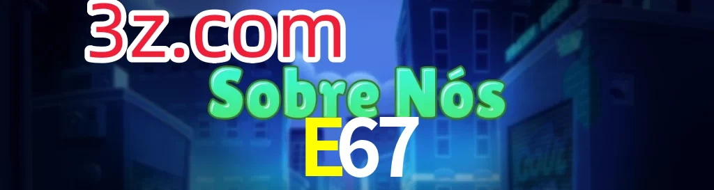 E67
